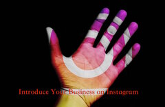 How To Introduce Your Business On Instagram - Secret Revealed