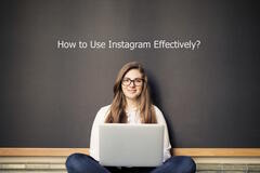How To Use Instagram Effectively \u2013 Important Tips Tricks