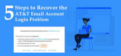 5 Easy Step to recover AT&amp;T Email account login problem