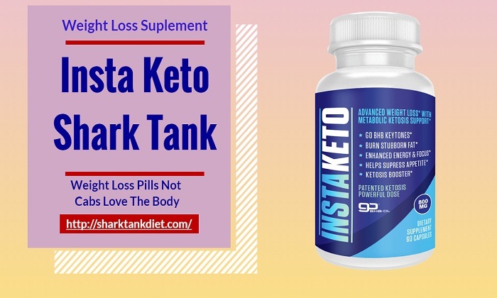 Insta Keto Shark Tank – Insta Keto Advanced Keto Pills To Cut Ex