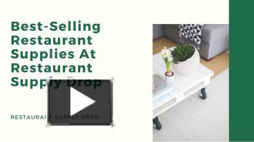 Best Selling Restaurant Supplies At Restaurant Supply Drop