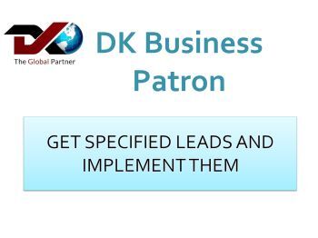 GET SPECIFIED LEADS AND IMPLEMENT THEM-DK Business Patron Flip P