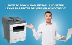 How to Setup and Install Lexmark Printer Driver for Windows 10