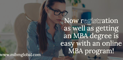Now registration as well as getting an MBA degree is easy with a