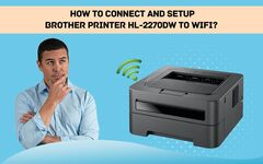How to Connect Brother hl-2270dw Printer to Wifi