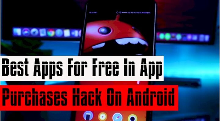 10 Best Apps To Hack In-App Purchase in ANDROID [2021]