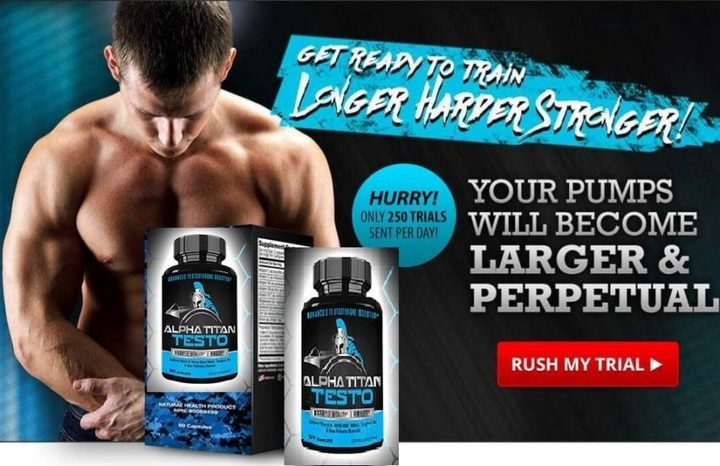 Alpha Titan Testo – (UK) (CA) (US) Male Enhancement Pills &amp; Revi