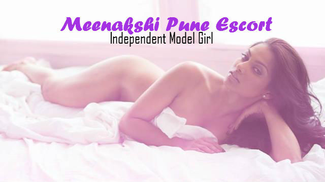 Pune Escorts | Call 0000000000  Meenakshi for Real Escort Servic