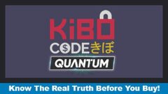 Kibo Code QUANTUM Review (Exposed 2021 Secrets) &amp; Bonus