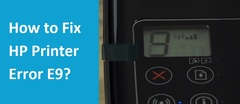 HP Printer Error E9