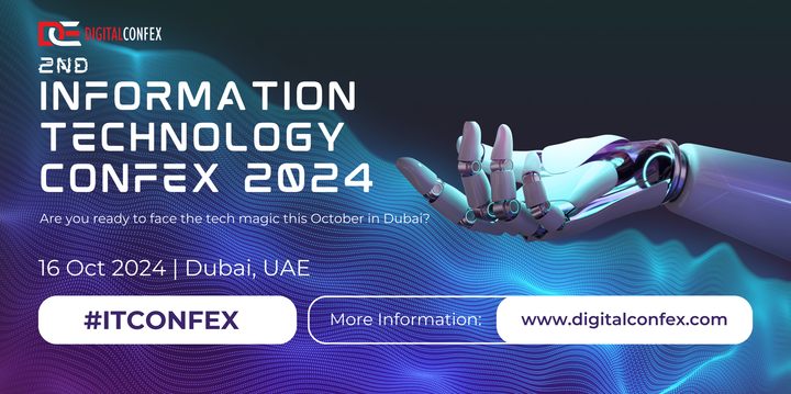 2nd Information Technology Confex - 16 Oct 2024 - Dubai