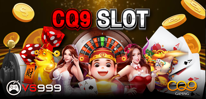 CQ9 SLOT ค่ายเกมล็อตออนไลน์ ที่ดีที่สุด