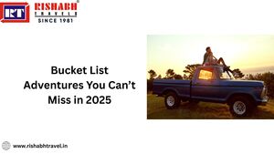 Bucket List Adventures You Can\u2019t Miss in 2025
