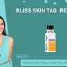 Bliss Skin Tag Remover Price- Shark Tank Reviews (UPDATED) 2022