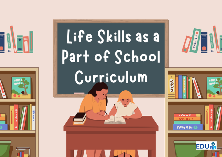 Introducing Life Skills as a Part of School Curriculum