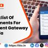 Checklist of Documents For Payment Gateway in India