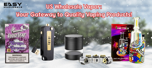  US Wholesale Vapor: Your Gateway to Quality Vaping Products!