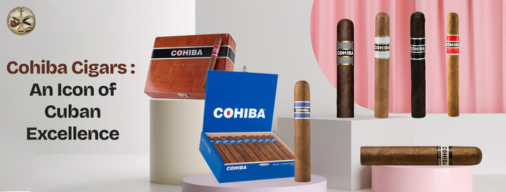 Cohiba Cigars: An Icon of Cuban Excellence