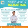 Expert Guide About MBBS Admission in Rajasthan for NEET PG