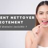 Comment nettoyer correctement un appareil dentaire invisible ?