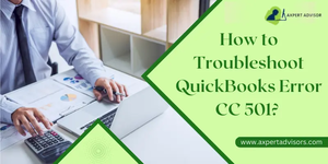 Troubleshooting Ways to Fixed QuickBooks Error CC 501