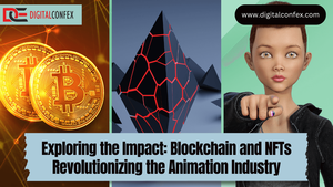 Exploring the Impact: Blockchain and NFTs Revolutionizing the Animation Industry