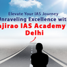 Elevate Your IAS Journey: Unraveling Excellence with Vajirao IAS Academy in Delhi