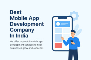 Best Mobile App Development Company In India