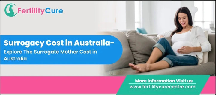 Surrogacy Cost in Australia | Fertility Cure Centre