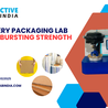 Why Every Packaging Lab Needs a Bursting Strength Tester