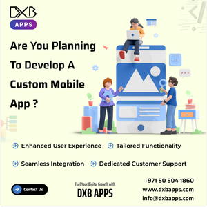 Avail top app solutions with the DXB APPS, best mobile app development company