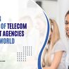 The Growing Importance of Telecom Recruitment Agencies in a Digital World