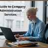 A Guide to Company Administration Services.