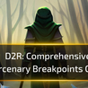 A Comprehensive Mercenary Breakpoints Guide - RPGStash