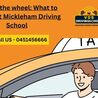 Behind the wheel: What to expect at Mickleham Driving School