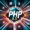 How PHP 8.3 is Revolutionizing Web Development: New Features and Updates