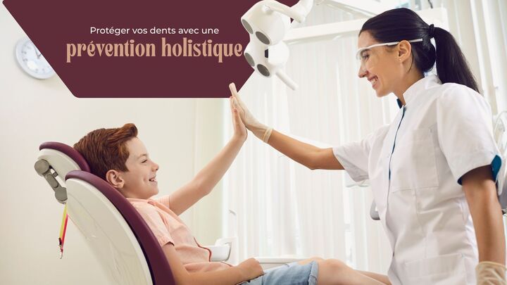 Protéger vos dents avec une approche de prévention holistique