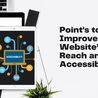 How to Improve Your Website\u2019s Reach and Accessibility?