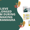 Relieve prolonged orgasm during lovemaking using Kamagra