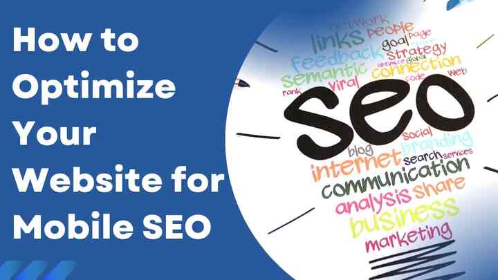 How to Optimize Your Website for Mobile SEO