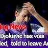 Djokovic has problems with visa