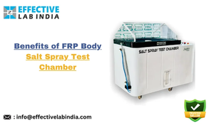 Benefits of FRP Body Salt Spray Chamber