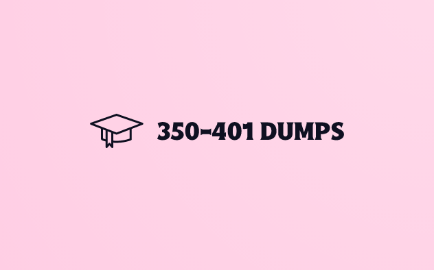 350-401 Exam Dumps Implementing and Operating