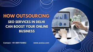 How SEO Outsourcing Services Can Save Your Business Time and Money