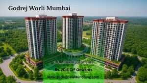 Godrej Worli Mumbai: Experience Premium Living by the Sea