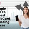 A Simple Guide To The Best Credit Card Processing Services