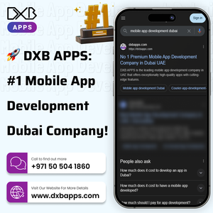 Revolutionize with mobile apps by the best mobile app development company, DXB APPS