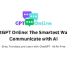 The Future of AI is Accessible: GPTOnline.ai Makes Cutting-Edge Technology User-Friendly