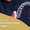 Les \u00e9tapes cl\u00e9s d\u2019une consultation orthodontique r\u00e9ussie \u00e0 Gen\u00e8ve