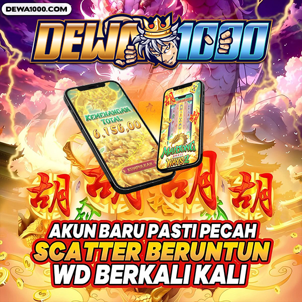 Cara Memaksimalkan Potensi Kemenangan Anda di Dewa1000